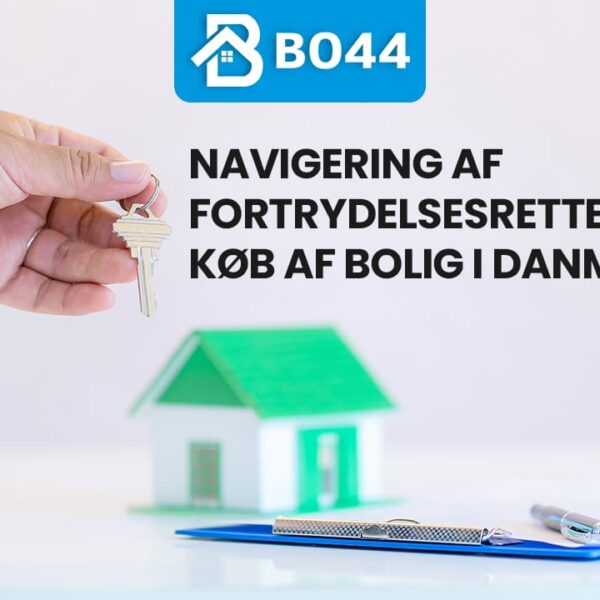 Navigering af Fortrydelsesretten ved Køb af Bolig i Danmark